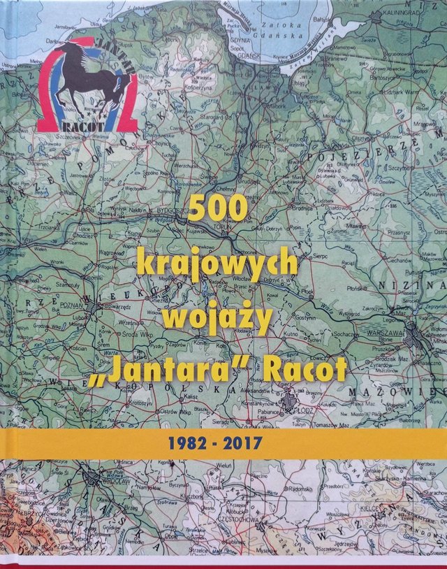 Książka „500 krajowych wojaży „Jantara” Racot” z autografem senatora Wojciecha Ziemniaka
