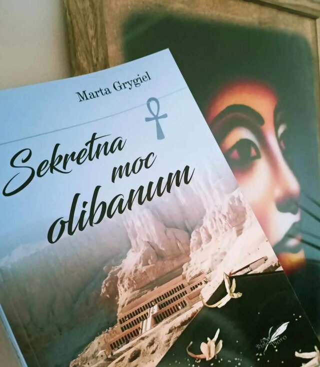 Książka ,,Sekretna moc olibanum'' autorstwa Marty Grygiel