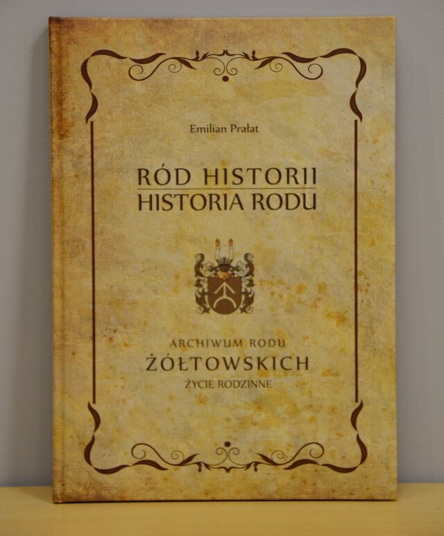 ”Ród historii – historia rodu. Archiwum Kopaszewskie Chłapowskich” od Powiatu Kościańskiego