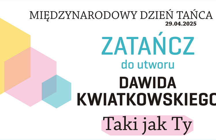 Zatańcz do utworu Dawida Kwiatkowskiego