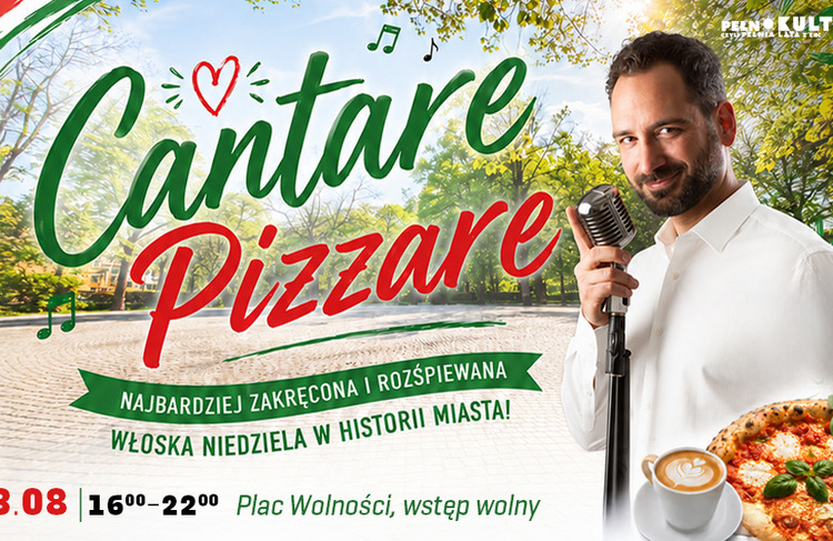 Cantare Pizzare – słoneczna Italia w Kościanie