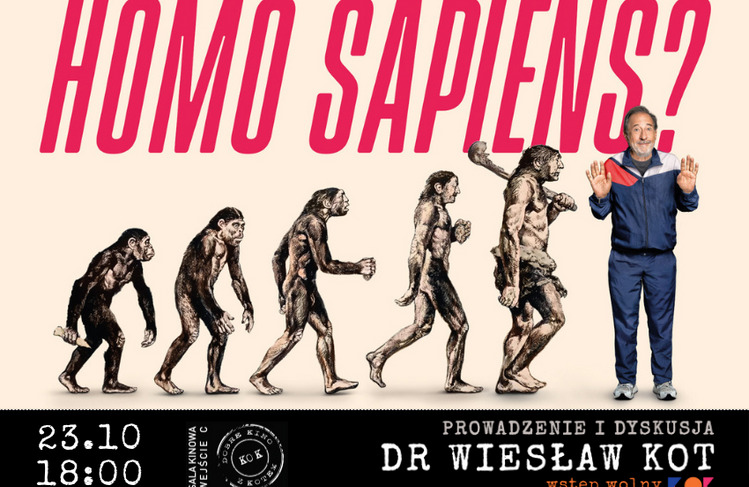 „Homo sapiens” - Dobre kino z Kotem
